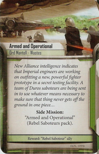 Rebel Saboteurs card: /images/greenSideMissions/Armed and Operational.jpg